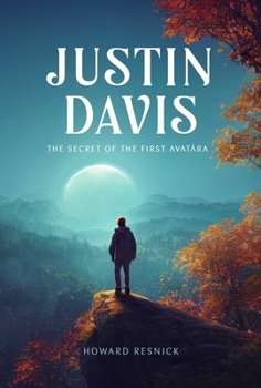 Paperback Justin Davis: The Secret of the First Avatara Book