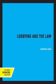 Paperback Lobbying and the Law Book