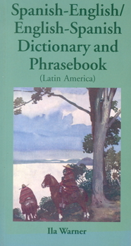 Paperback Spanish-English/English-Spanish (Latin America) Dictionary & Phrasebook Book