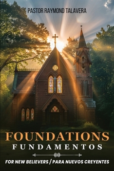 Paperback Foundations: A Bible Study Guide for New Believers Book