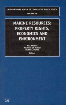 Hardcover Marine Resources:: Property Rights, Economics & Environment Book