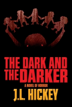 Paperback The Dark and the Darker Book