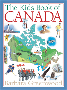 Hardcover The Kids Book of Canada Book