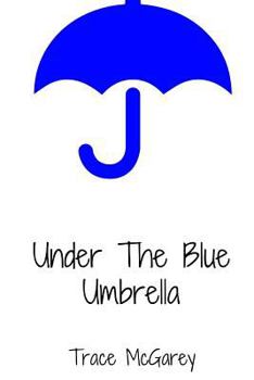 Paperback Under The Blue Umbrella Book