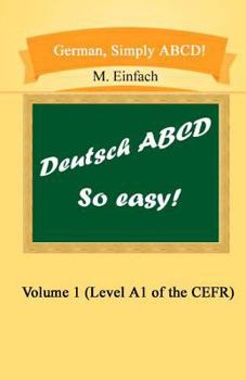 Paperback German, Simply ABCD (Volume 1): Level A1 of the CEFR Book