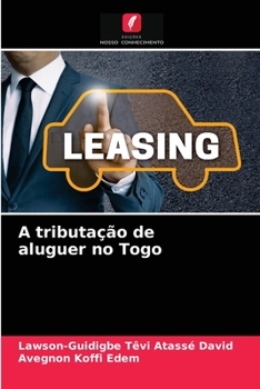 Paperback A tributação de aluguer no Togo [Portuguese] Book