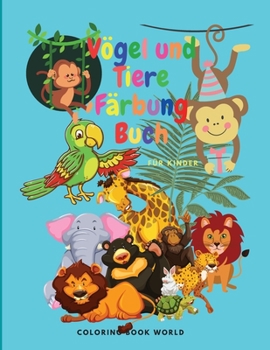 Paperback V?gel und Tiere F?rbung Buch [German] Book
