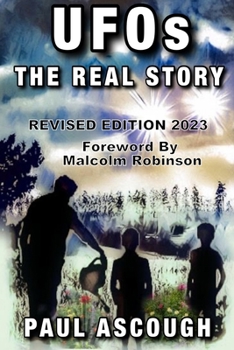 Paperback UFOs - The Real Story: Revised Edition 2023 Book