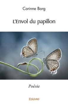 Paperback L'Envol du papillon: Poésie [French] Book