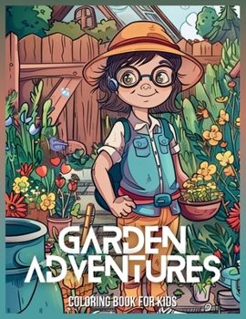 Paperback Garden Adventures Coloring Books For Kids Book