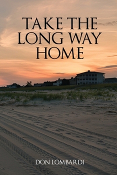 Paperback Take the Long Way Home Book
