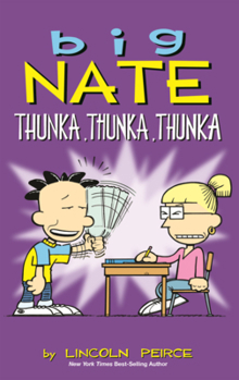 Library Binding Big Nate: Thunka, Thunka, Thunka Book