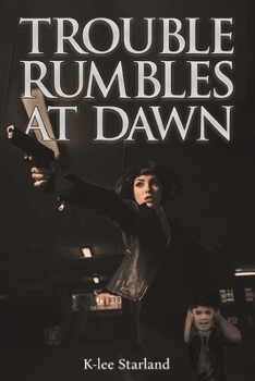 Paperback Trouble Rumbles at Dawn Book