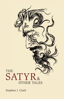 Paperback The Satyr & Other Tales Book