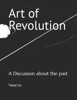Paperback Art of Revolution: A Discussion about the past Book