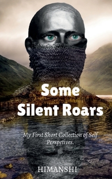 Paperback Some silent roars Book
