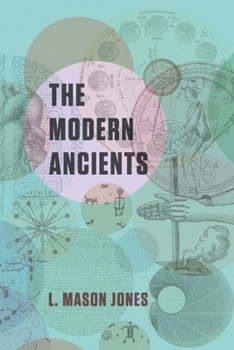 Paperback The Modern Ancients Book