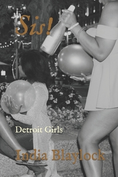 Paperback Sis!: Detroit Girls Book