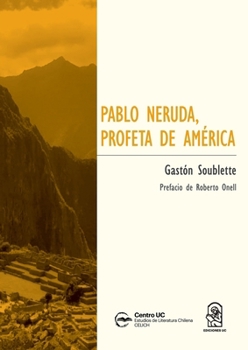 Paperback Pablo Neruda, profeta de América [Spanish] Book