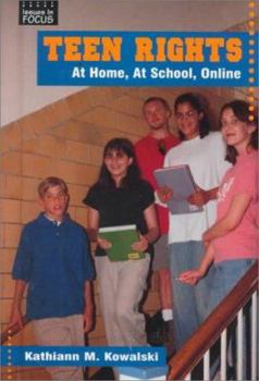 Library Binding Teen Rights: At Home, at School, Online Book