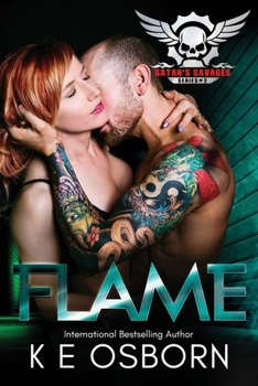 Paperback Flame: The Satan's Savages Series #2 Book