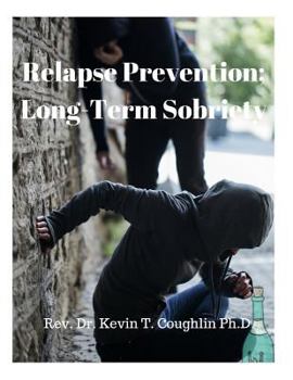 Paperback Relapse Prevention; Long-Term Sobriety Book