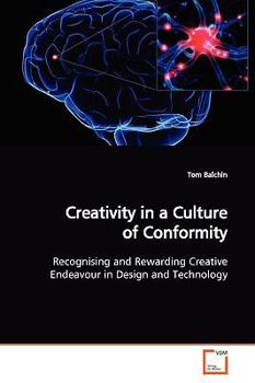 Paperback Creativity in a Culture of Conformity Book