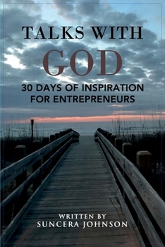 Paperback Talks With God: 30 Days of Inspiration for Entrepreneurs Book