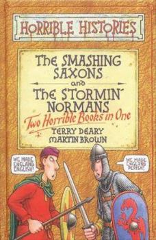Hardcover Smashing Saxons and Stormin' Normans Book