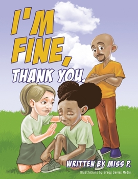 Paperback I'm Fine, Thank You Book