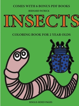 Paperback Coloring Books for 2 Year Olds (Insects) Book
