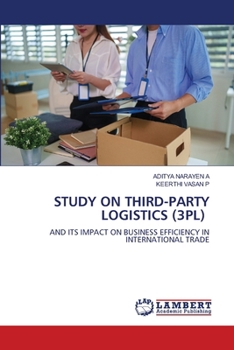 Study on Third-Party Logistics (3pl)