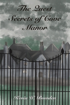 The Quest: Secrets of Cove Manor