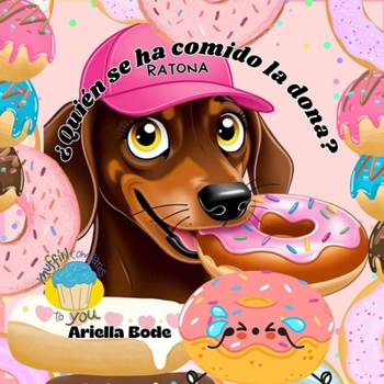 Paperback ¿Quién se ha comido la dona? Ratona [Spanish] Book