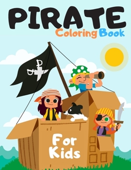 Paperback Pirate Coloring Book for Kids Book