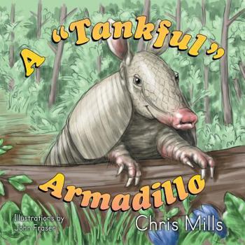 Paperback A "Tankful" Armadillo Book