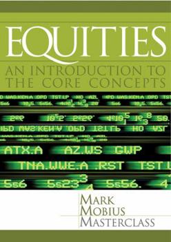 Hardcover Equities: An Introduction to the Core Concepts Book