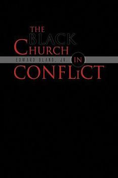 Paperback The Black Church in Conflict Book
