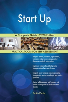 Paperback Start Up A Complete Guide - 2020 Edition Book