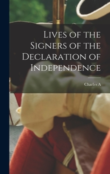 Hardcover Lives of the Signers of the Declaration of Independence Book