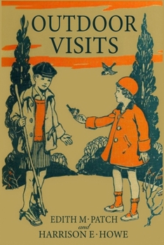 Paperback Outdoor Visits (Nature and Science Readers) Book