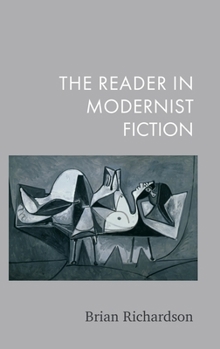 Hardcover The Reader in Modernist Fiction Book