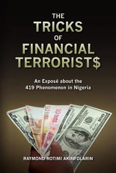 Paperback The Tricks of Financial Terrorists Book
