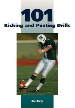 Paperback 101 Kicking and Punting Drills Book