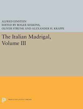Hardcover The Italian Madrigal: Volume III Book