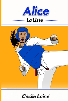 Paperback Alice: La liste [French] Book