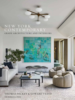 Hardcover New York Contemporary: Grade Architecture and Interiors Book