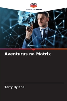 Paperback Aventuras na Matrix [French] Book