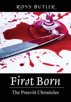 Paperback First Born: The Preevitt Chronicles Book