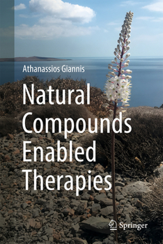 Hardcover Natural Compounds Enabled Therapies Book
